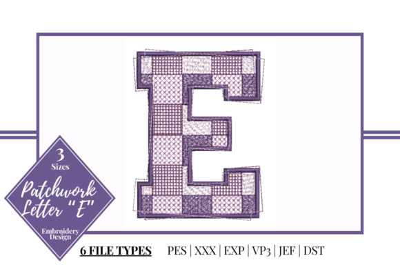 Patchwork Letter E
